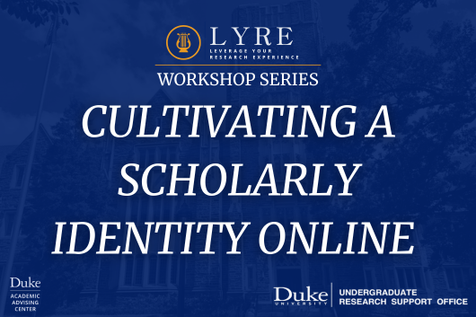 Cultivating a Scholarly Identity Online Cultivating a Scholarly Identity Online